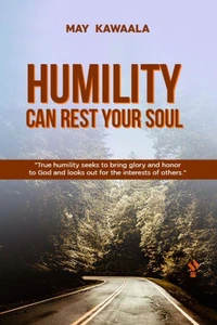 Humility Can Rest Your Soul