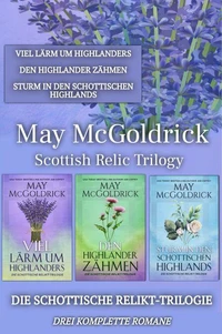 Die Schottische Relikt-Trilogie