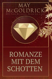 Romanze mit dem Schotten