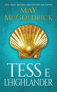 Tess e l'Highlander