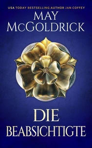 The Intended (DIE BEABSICHTIGTE)