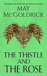 The Thistle and the Rose