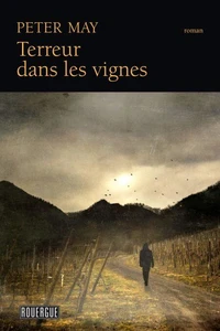 Terreur dans les vignes