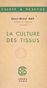 La culture des tissus