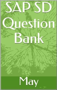  May - SAP SD Question Bank.