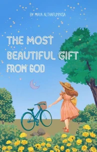 The Most Beautiful Gift From God