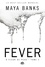 Fever. À Fleur de peau, T2