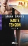 Maya Banks - Haute tension - KGI, T8.