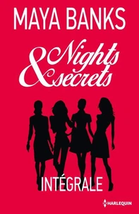 Nights &amp; Secrets : l'intégrale