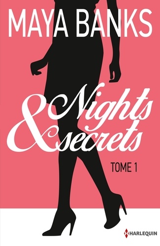 Maya Banks - Nights & Secrets Tome 1 : Bryony ; Kelly.