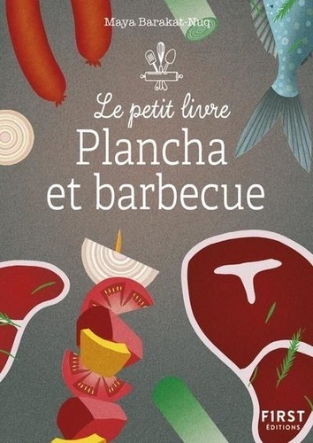 Le petit livre Plancha et barbecue