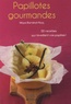 Maya Barakat-Nuq - Papillotes gourmandes.