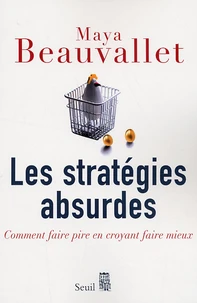 Les stratégies absurdes