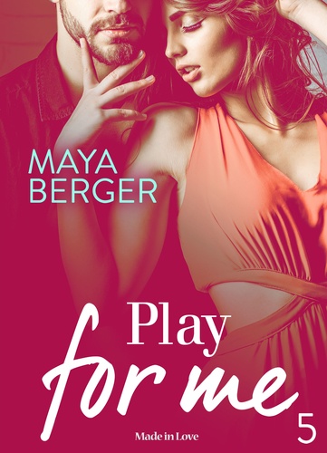 Maya Berger - Play for me - Vol. 5.