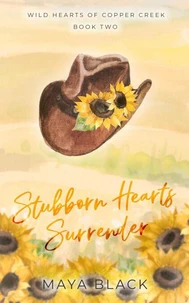 Stubborn Hearts Surrender