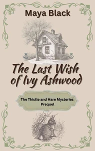 The Last Wish of Ivy Ashwood