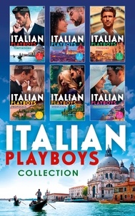 Maya Blake et AlTonya Washington - The Italian Playboys Collection.