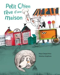Petit chien rêve d'une maison