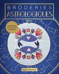 Maya Hanisch - Broderies astrologiques.