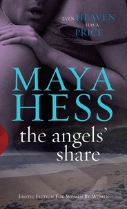 Maya Hess - The Angels' Share.