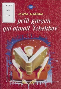 Le petit garçon qui aimait Tchekhov