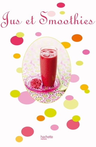 Jus et Smoothies. So chic