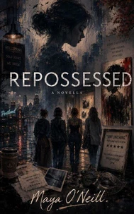 REPOSSESSED