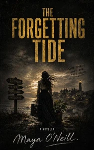 The Forgetting Tide - A cozy fantasy mystery about a runaway archivist, a wildly opinionated houseplant, and the island that starts forgetting itself the moment she arrives