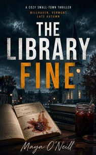 The Library Fine: A Novel of What We Keep