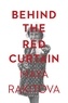 Maya Rakitova - Behind the Red Curtain.
