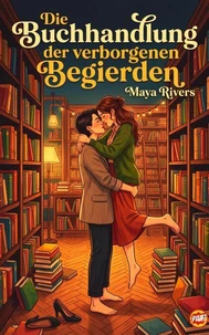 Die Buchhandlung der verborgenen Begierden