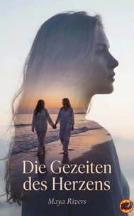 Die Gezeiten des Herzens