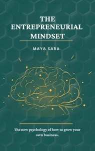 The Entrepreneurial Mindset