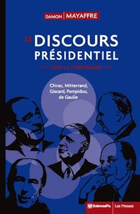 Le discours présidentiel sous la Ve République