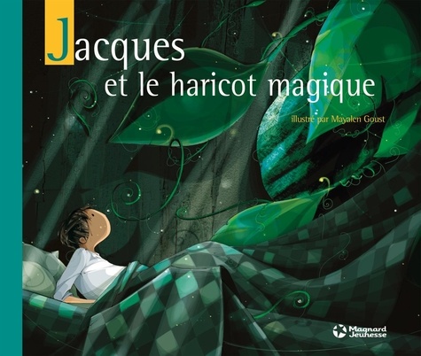 Mayalen Goust et Pierre Sémidor - Jacques et le haricot magique.