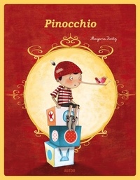 Mayana Itoïz et Carlo Collodi - Pinocchio.