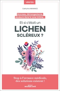 Et si c'était un lichen scléreux ?