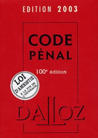 Code Penal 2003. 100eme Edition