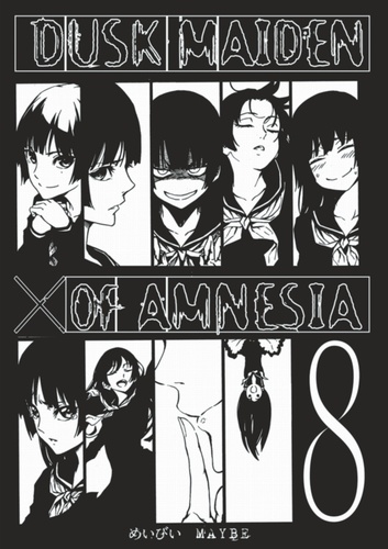 Dusk Maiden of Amnesia Tome 8