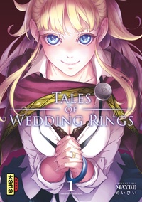  Maybe - Tales of Wedding Rings Tome 1 : .