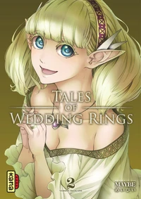 Tales of the Wedding Rings Tome 2