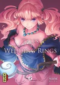 Tales of the Wedding Rings Tome 6