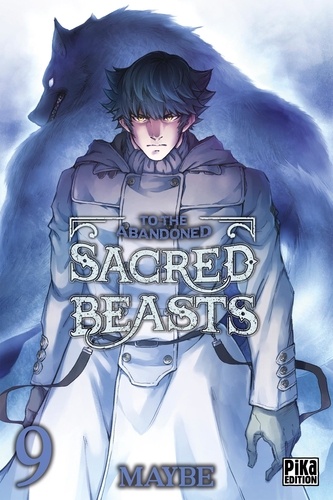 To the Abandoned Sacred Beasts Tome 9