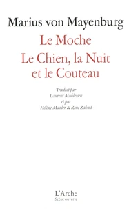 Le Moche / Le Chien, la nuit et le couteau