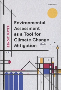 Environmental Assessment as a Tool for Climate Change Mitigation