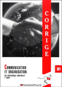 Communication et organisation Bac Pro Comptabilité 2ème année.