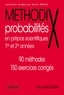 Mayeul Bacquelin - Probabilités en prépas scientifiques 1re et 2e années - 90 méthodes, 150 exercices corrigés.