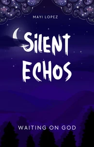 Silent Echos