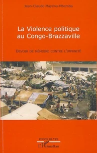 La Violence politique au Congo-Brazzaville