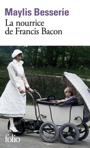 Téléchargez des livres à partir de google books La nourrice de Francis Bacon ePub CHM 9782073095619